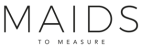 Maids to Measure