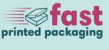 Fast Printed Packaging